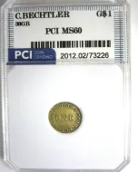 C. Bechtler Gold $1 PCI MS-60